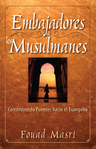 Ambassadors to Muslims (E-book)