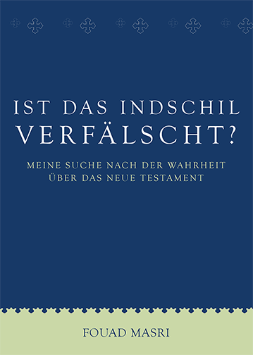 Is The Injeel Corrupted? (Ebook)
