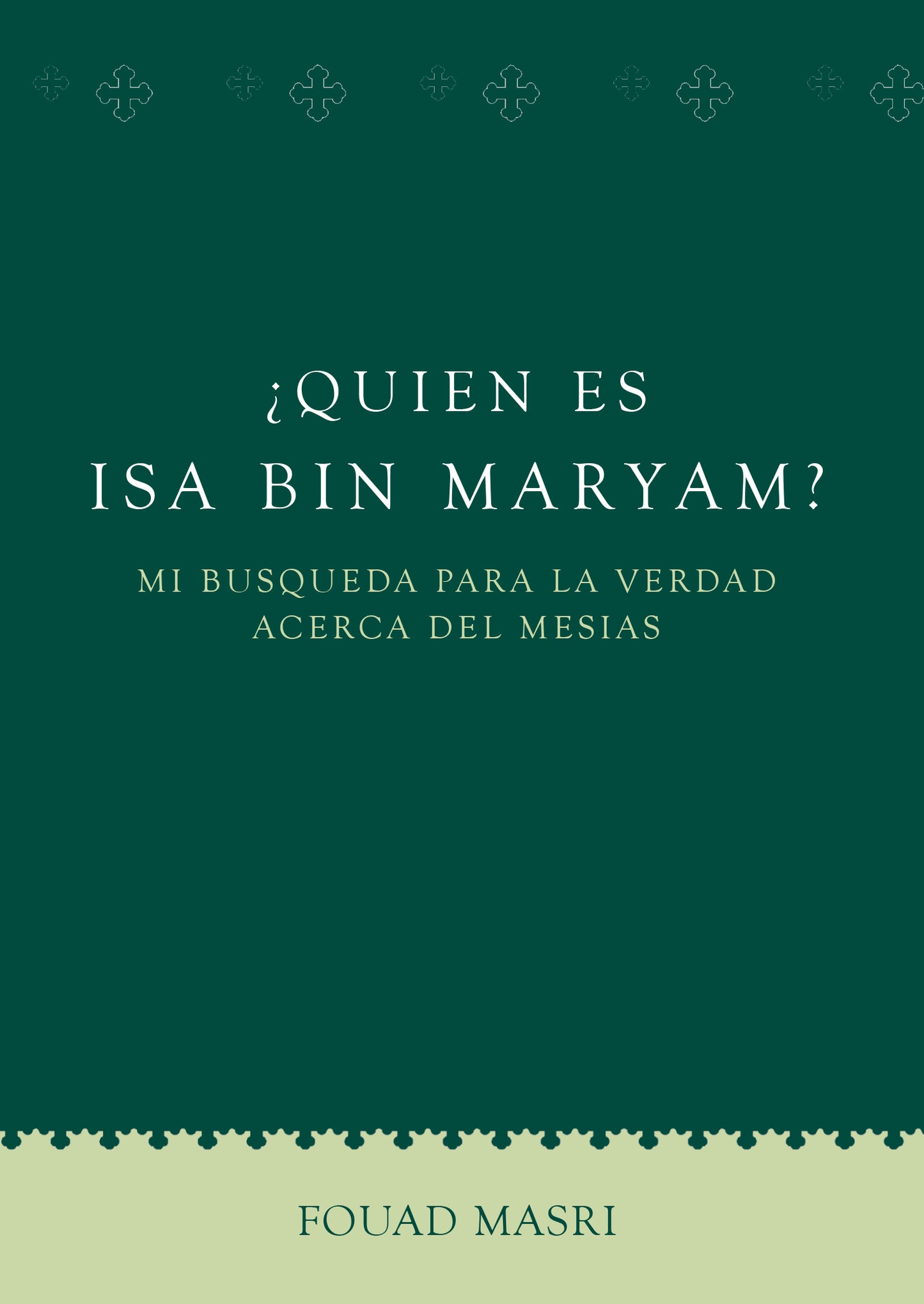 Who Is Isa bin Maryam? (Spanish) (E-Book)
